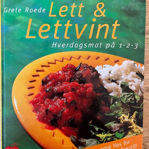Grete Roede Lett & Lettvint hverdagsmat på 1-2-3