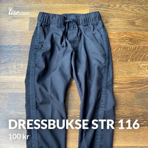 Dressbukse gutt str 116