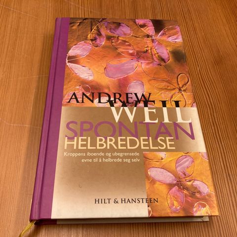 Andrew Weil : SPONTAN HELBREDELSE