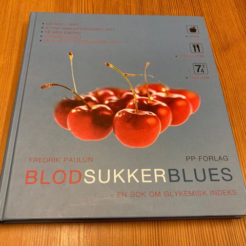 Fredrik Paulùn : BLODSUKKERBLUES - EN BOK OM GLYKEMISK INDEKS