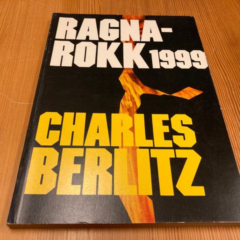 Charles Berlitz : RAGNAROKK 1999