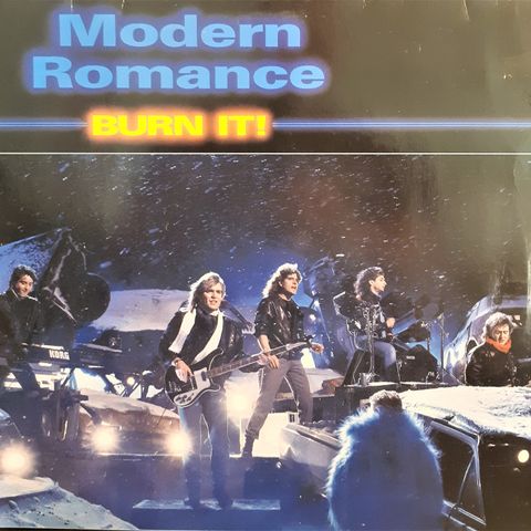 Modern Romance – Burn It!, 1985