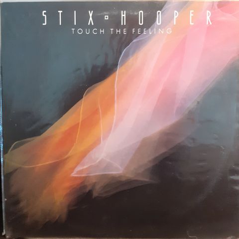 Stix Hooper – Touch The Feeling, 1982