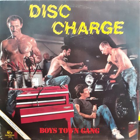 Boys Town Gang – Disc Charge, 1982