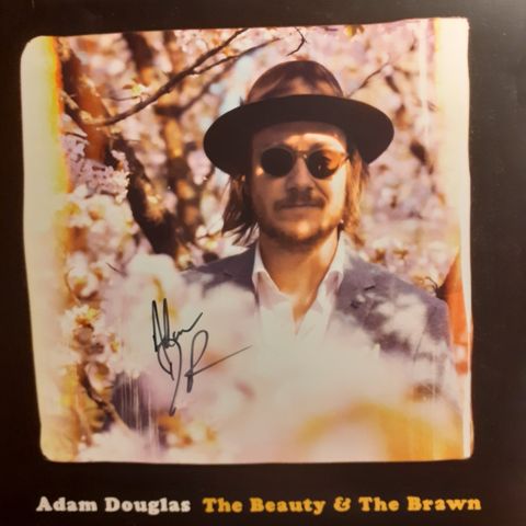 Adam Douglas – The Beauty & The Brawn, signert, 2018