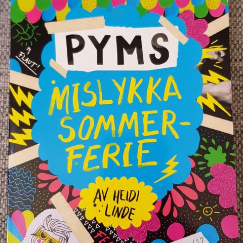 Heidi Linde - Pyms mislykka sommerferie