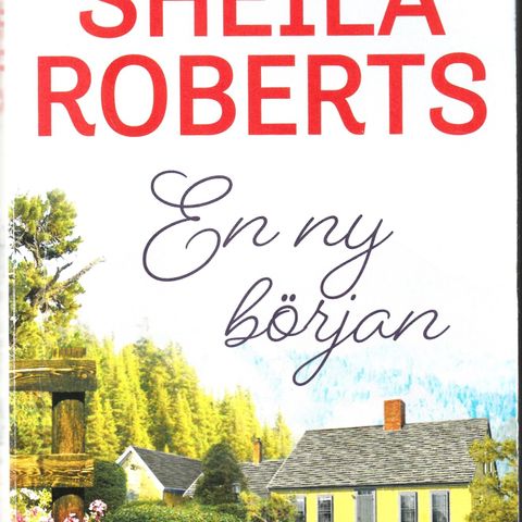 Sheila Roberts – En ny början