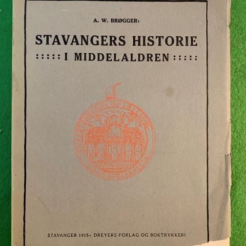 Stavangers historie i middelalderen (1915)