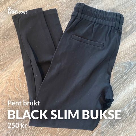 Black Slim Bukse