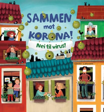 Sammen mot korona! - bok for barn om virus og pandemi