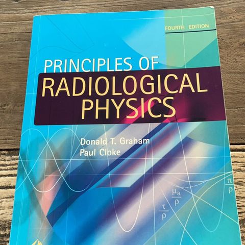 Principles of radiological physics