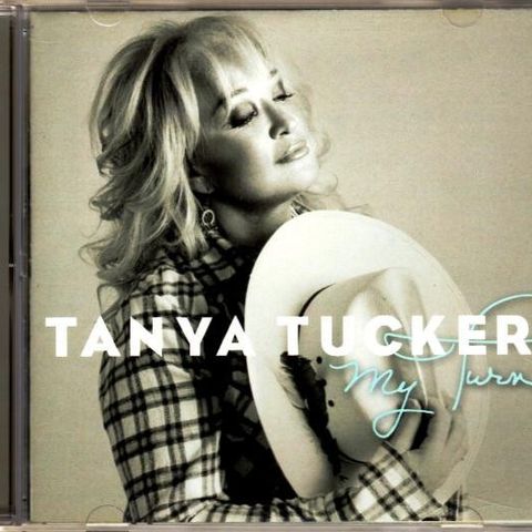 Tanya Tucker – My Turn (CD, Album 2009)