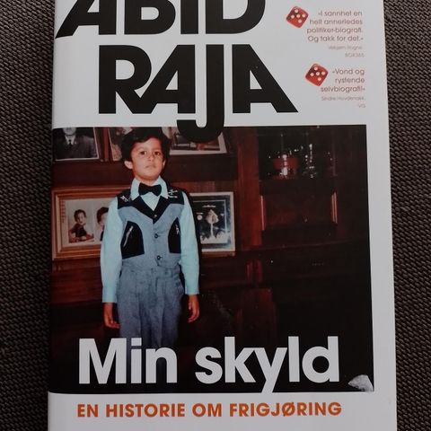 MIN SKYLD - En historie om frigjøring - Abid Raja. TERNINGKAST 6!