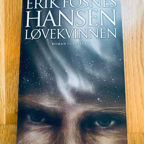 Løvekvinnen - roman | Forfatter: Erik Fosnes Hansen