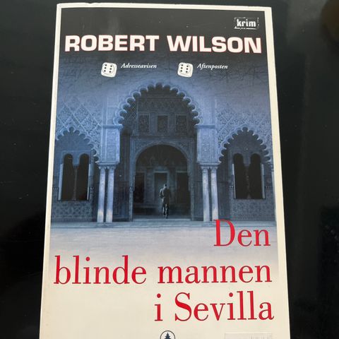 Robert Wilson - Den blinde mannen i Sevilla