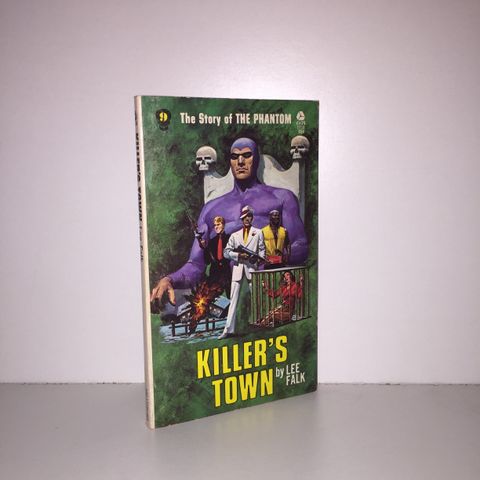 Killer's Town: the Story of the Phantom #9 - Lee Falk. 1973