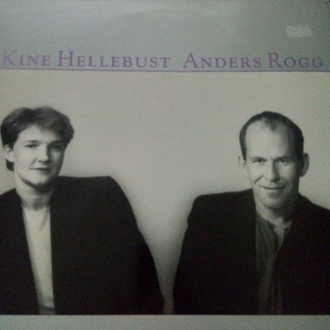 Kine Hellebust & Anders Rogg "Mot yttersia" LP