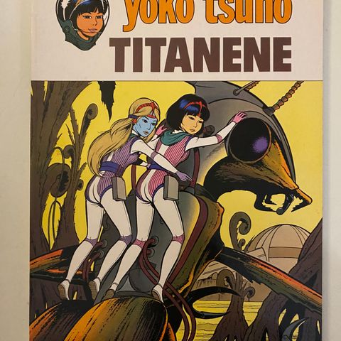 Yoko Tsuno Titanene (interpresse utg.)