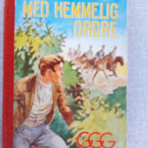 Harry Kullmann - Med hemmelig ordre