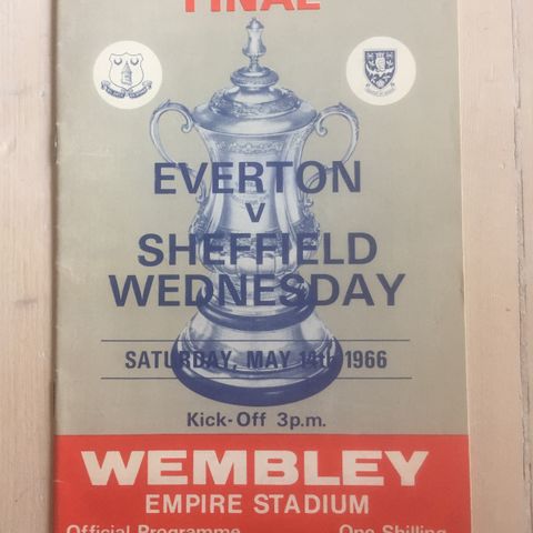 Fotballprogram: Everton mot Sheffield Wednesday FA cupfinale 1966