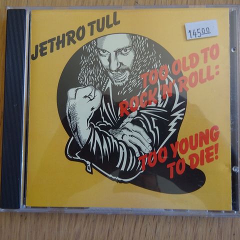 Jethro Tull - Too old to rock & roll: To young to die