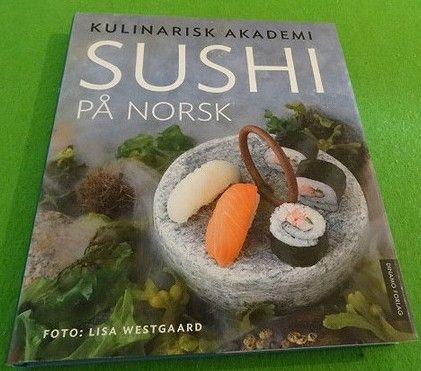 Kulinarisk akademi - Sushi på norsk