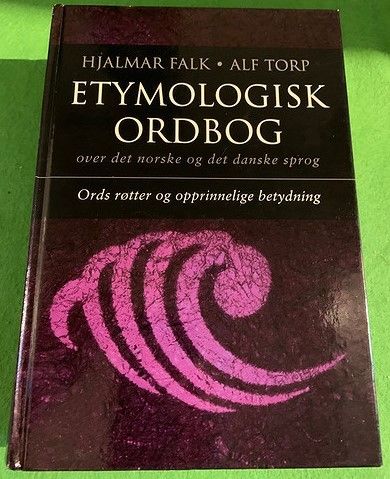 Etymologisk ordbog  over det norske og det danske sprog