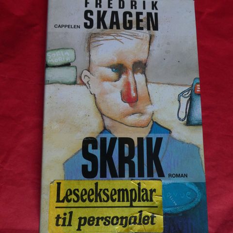 Fredrik Skage: Skrik