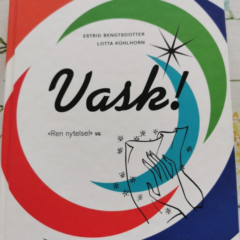 VASK! En bok om nytelsesfull rengjøring