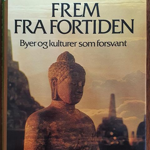 Frem Fra Fortiden: Byer og Kulturer Som Forsvant (1981)