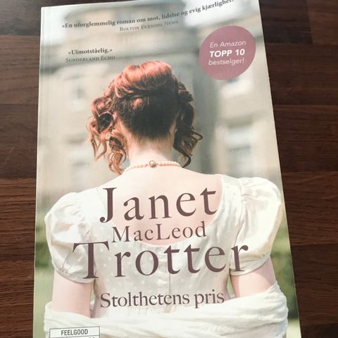 Janet MacLeod Trotter .Stolthetens  pris