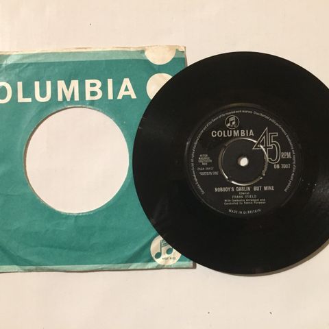 FRANK IFIELD / NOBODY'S DARLIN' BUT MINE - 7" VINYL SINGLE