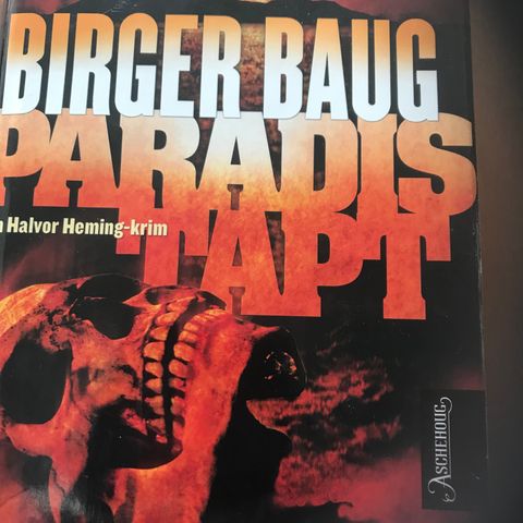 1. UTGAVE : PARADIS TAPT (2009) AV BIRGER BAUG