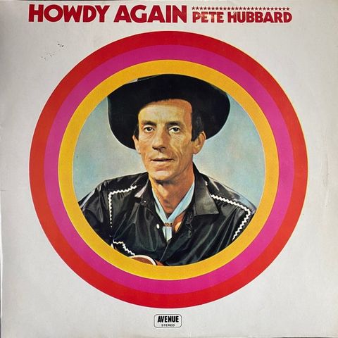 Pete Hubbard – Howdy Again ( LP, Album 1971)