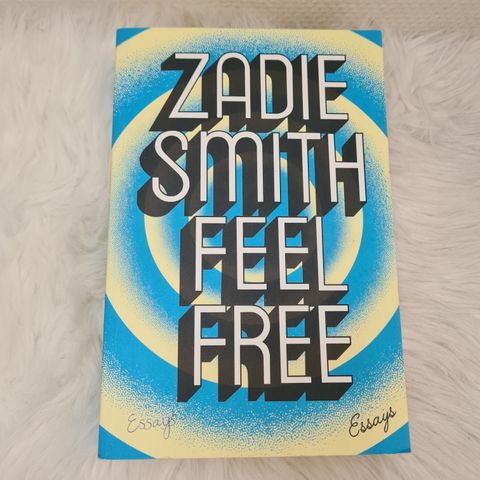 Feel Free av Zadie Smith