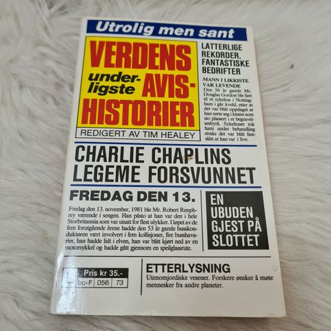 Utrolig men sant : verdens underligste avishistorier