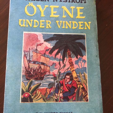 Øyene under vinden. Utgitt 1946