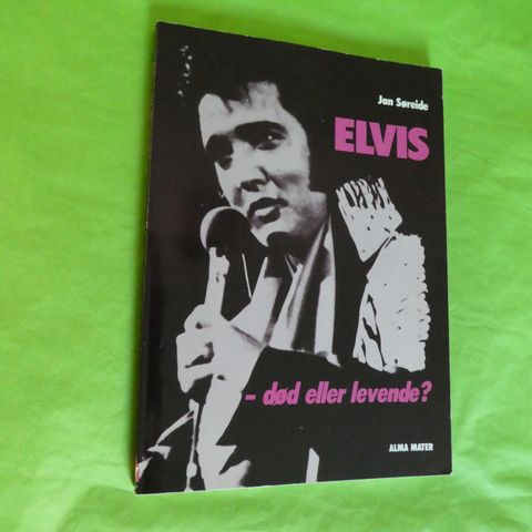 Elvis: død eller levende