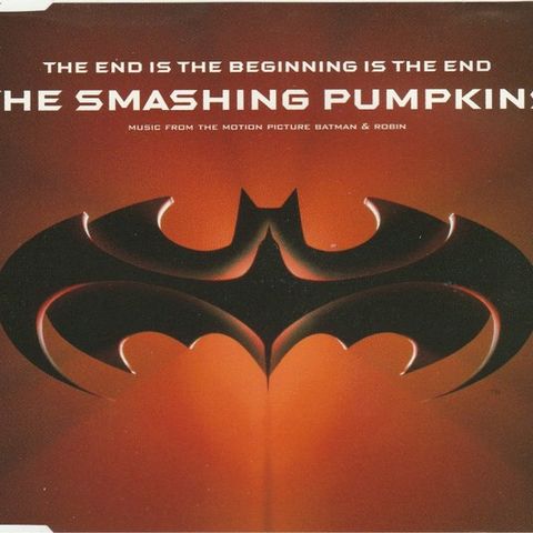 The Smashing Pumpkins – The End Is The Beginning Is The End( CD, Single 1997)