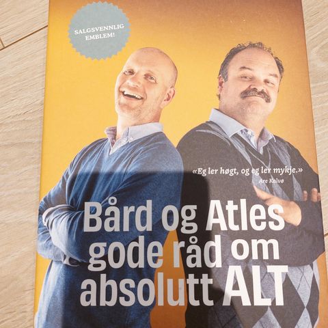 Bård og Atles gode råd om absolutt ALT