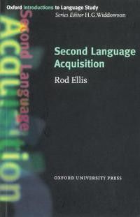 Second Language Acquisition (Rod Ellis)