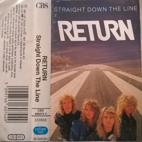 Return – Straight Down The Line ( Cass, Album 1989)