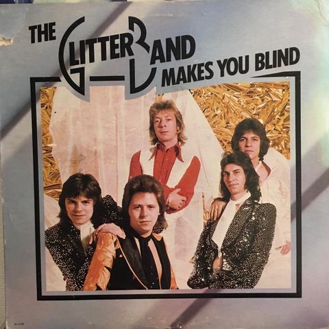 The Glitter Band – Makes You Blind ( LP, Album 1975)