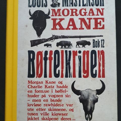 Louis Masterson - Morgan Kane nr. 12 - Bøffelkrigen. (Innbundet)