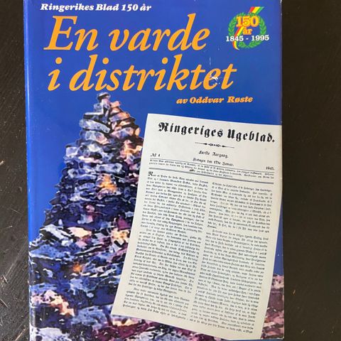 Oddvar Røste - Ringerikes blad 150 år - En varde i distriktet