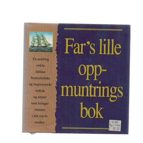 Fars lille oppmuntrings bok  Hermon Forlag 1997 Innb.m.omsl.