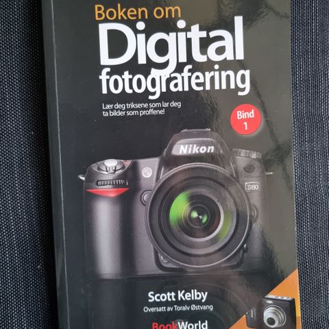 Boken om Digial fotografering, Scott Kelby