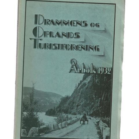 Drammens og oplands turistforening. Aarbok 1932  12. Aargang o.omslag