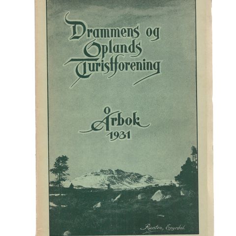 Drammens og oplands turistforening. Aarbok 1931 11. Aargang o.omslag