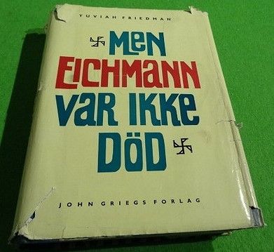 Men Eichmann var ikke død (1961)